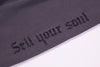 SELL YOUR SOUL SWEATS